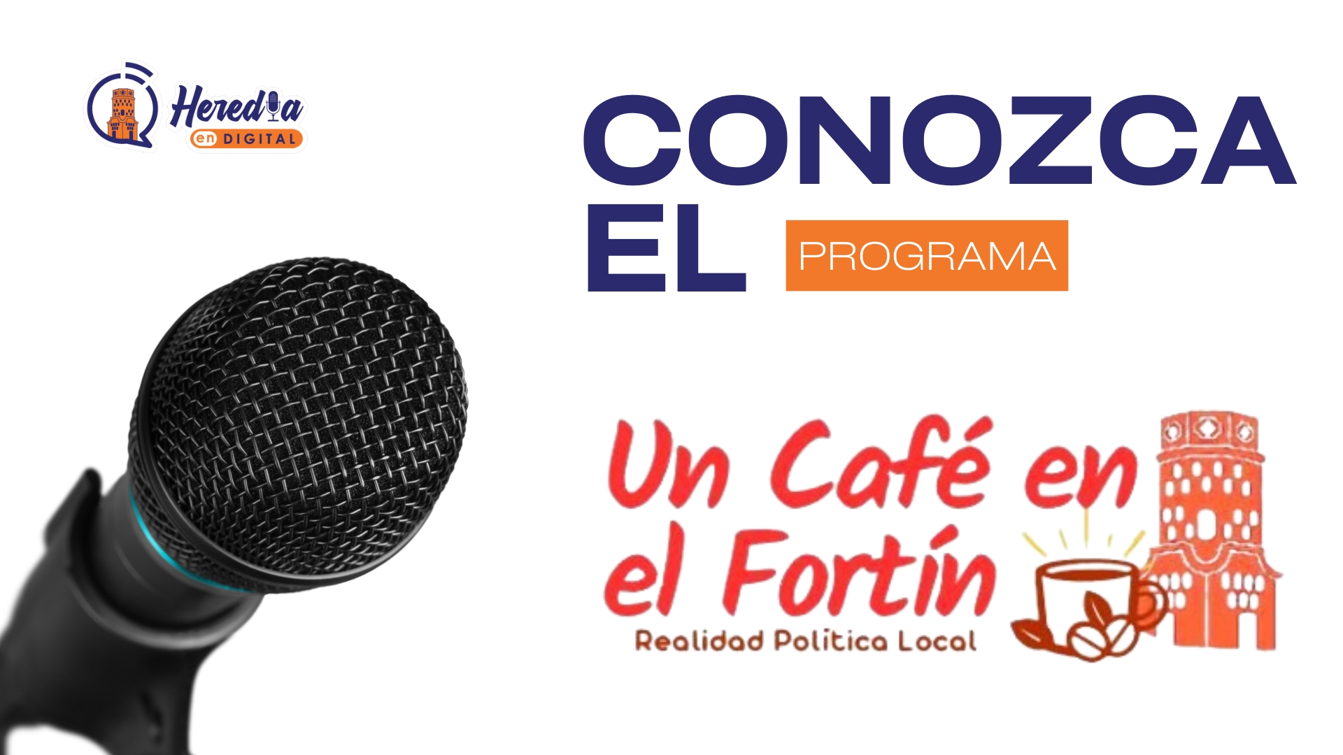 Conozca el programa Un café en el Fortín